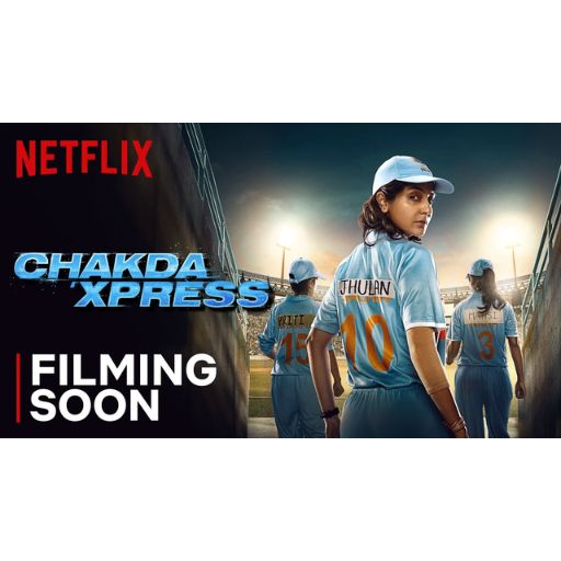 Chakda Xpress Movie OTT Release Date – OTT Platform Name