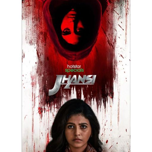 Jhansi Movie OTT Release Date – OTT Platform Name