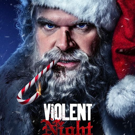 Violent Night Movie OTT Release Date – OTT Platform Name