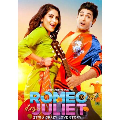 Romeo Idiot Desi Juliet Movie OTT Release Date – OTT Platform Name