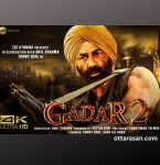 Gadar 2: The Katha Continues Movie OTT Release Date – OTT Platform Name