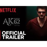 AK62 Movie OTT Release Date 2023 – AK62 OTT Platform Name