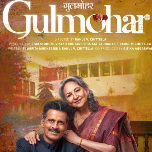 Gulmohar Movie OTT Release Date 2023 – Gulmohar OTT Platform Name