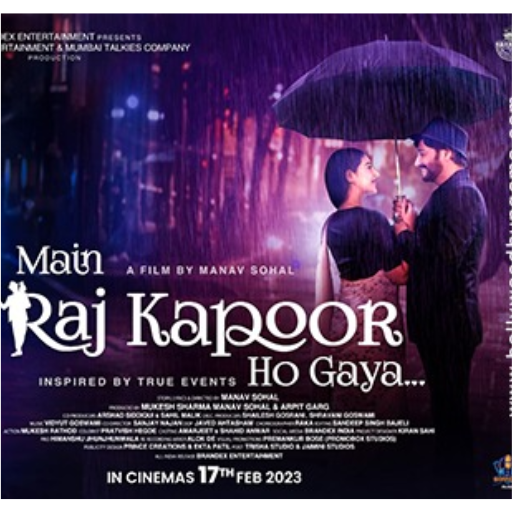 Main Raj Kapoor Ho Gaya Movie OTT Release Date 2023 – Main Raj Kapoor Ho Gaya OTT Platform Name