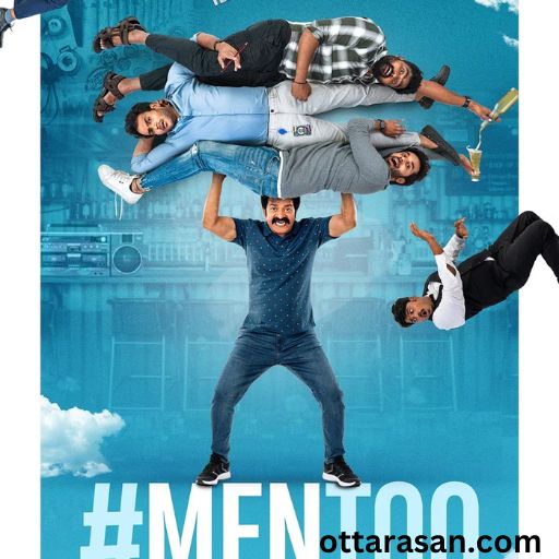 #MenToo Movie OTT Release Date 2023 – #MenToo OTT Platform Name