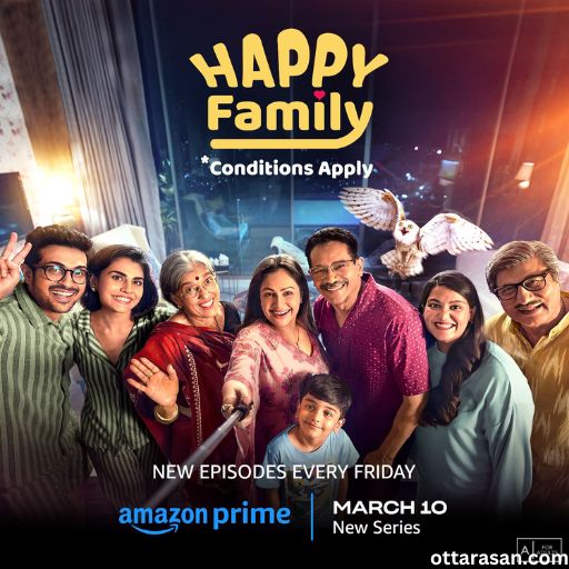 Happy Family: Conditions Apply Series OTT Release Date 2023 – Happy Family: Conditions Apply OTT Platform Name