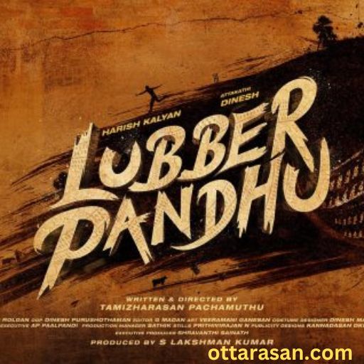 Lubber Pandhu Movie OTT Release Date 2024- Lubber Pandhu OTT Platform Name