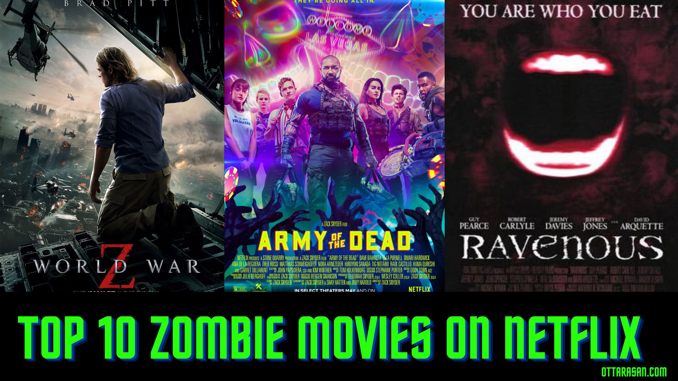 Top 10 Zombie Movies On Netflix  