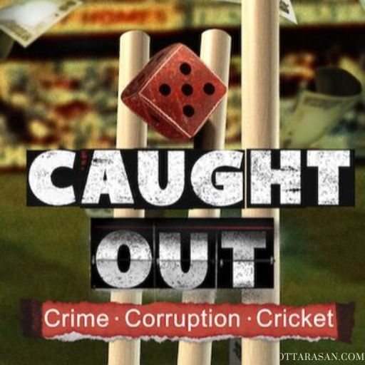 Caught Out: Crime. Corruption. Cricket Series OTT Release Date 2023 – Caught Out: Crime. Corruption. Cricket OTT Platform Name