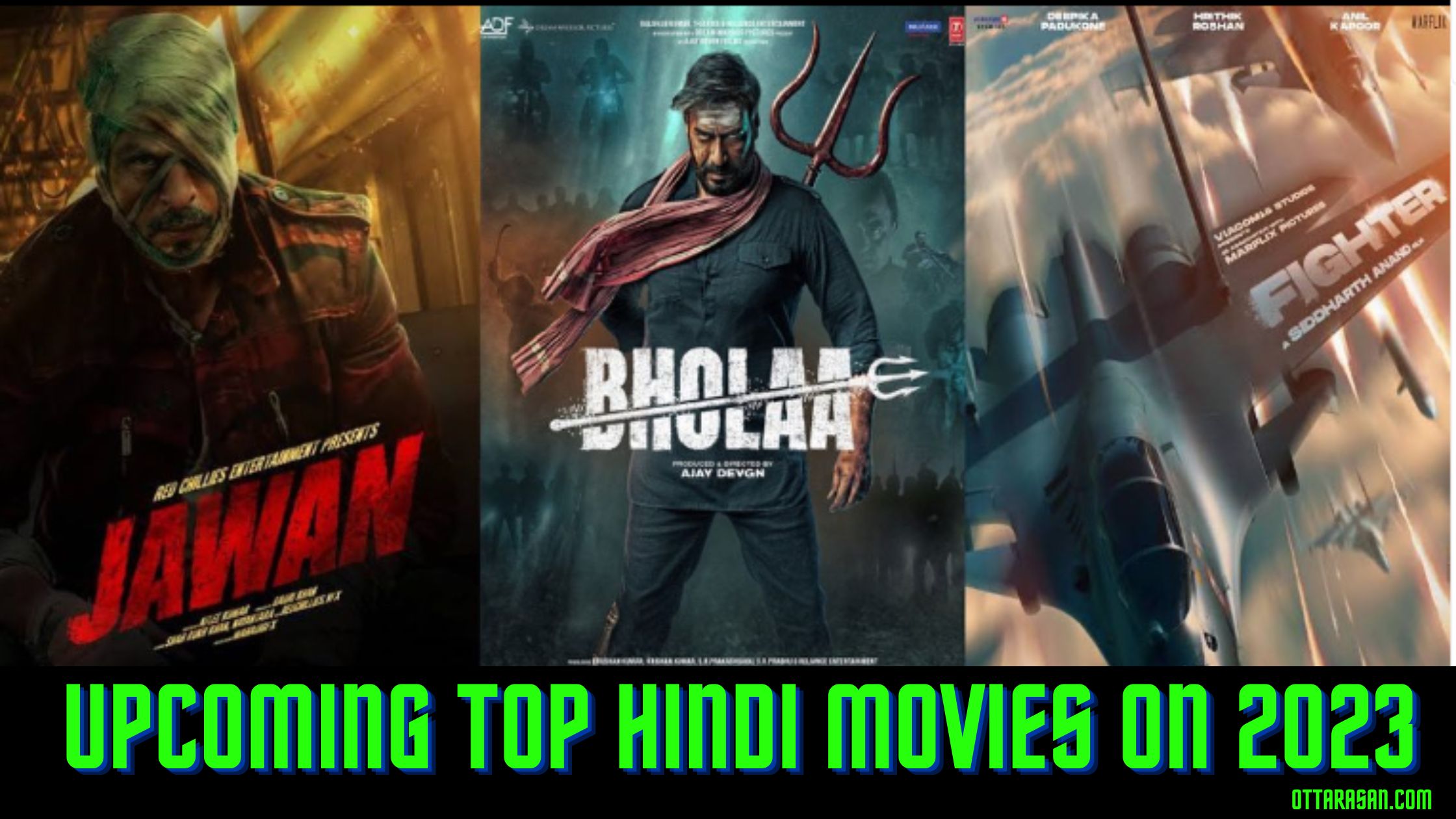 List of Upcoming Hindi Films | Famous Bollywood Movies on 2023