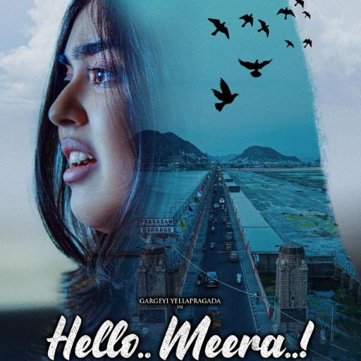Hello Meera Movie OTT Release Date – Hello Meera OTT Platform Name