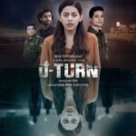 U-Turn Movie OTT Release Date – U-Turn OTT Platform Name