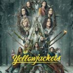 Yellowjackets Series OTT Release Date 2023 – Yellowjackets OTT Platform Name