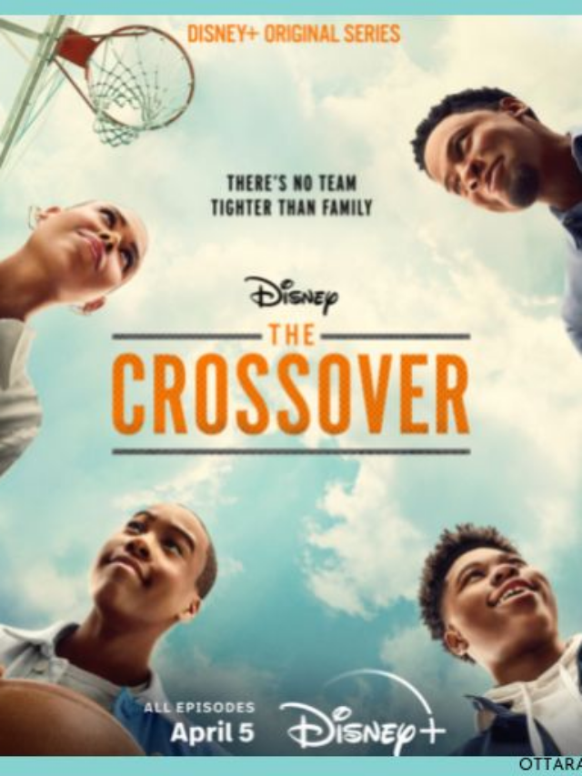 The Crossover Movie OTT Platform & OTT Release Date