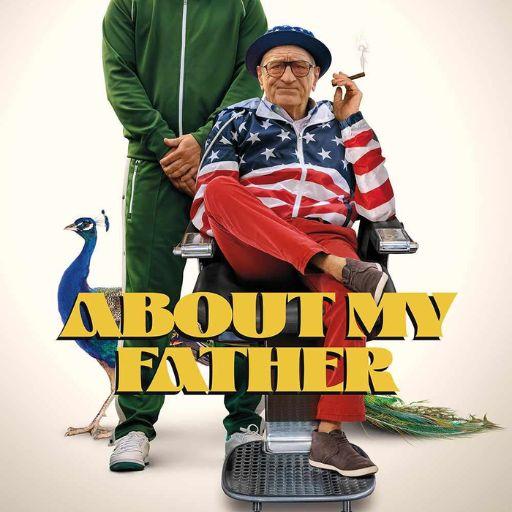 About My Father Movie OTT Release Date – About My Father OTT Platform Name