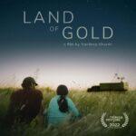 Land of Gold  Movie OTT Release Date – Land of Gold  OTT Platform Name