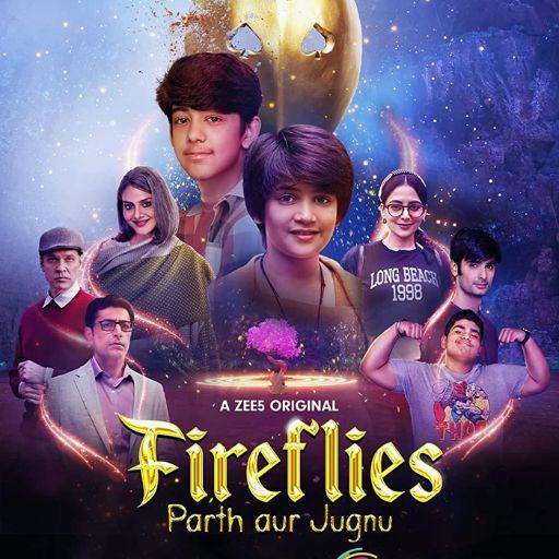 Fireflies Parth aur Jugnu Movie OTT Release Date – Fireflies Parth aur Jugnu OTT Platform Name