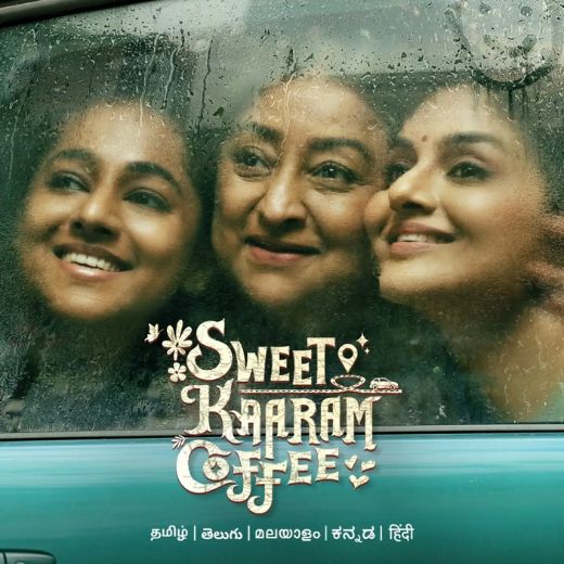 Sweet Kaaram Coffee Series OTT Release Date – Sweet Kaaram Coffee OTT Platform Name