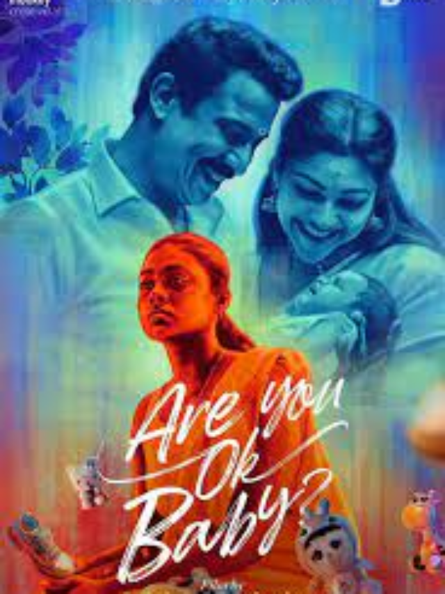 Are You Okay Baby Movie Movie Release Date