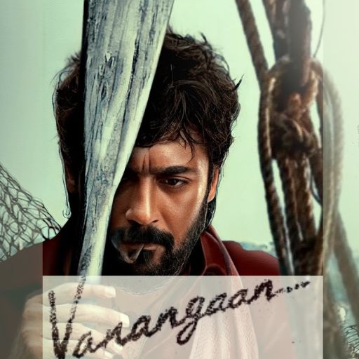 Vanangaan Movie OTT Release Date OTT Platform Name