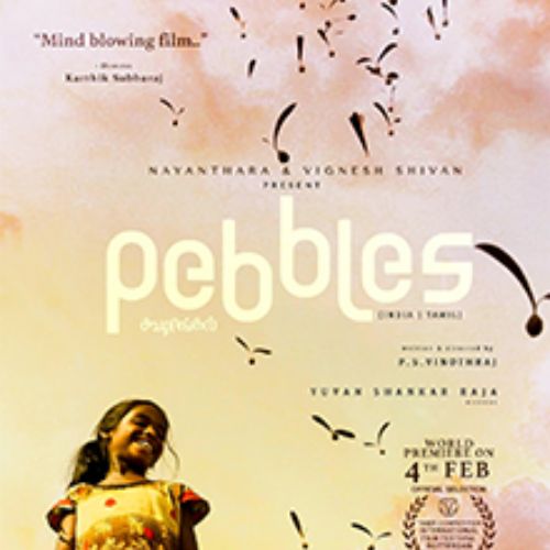 Pebbles Movie OTT Release Date, Find Pebbles Streaming rights, Digital release date, Cast
