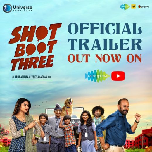 Shot Boot Three Movie OTT Release Date – Shot Boot Three OTT Platform Name