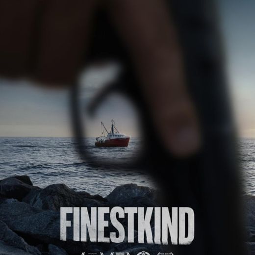 Finestkind Movie OTT Release Date, Find Finestkind Streaming rights, Digital release date, Cast