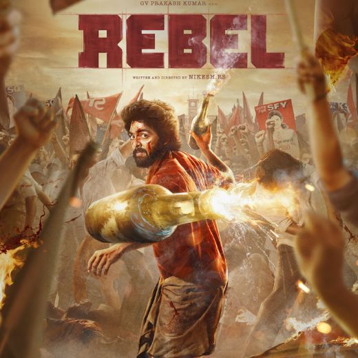 Rebel Movie OTT Release Date, Find Rebel  Streaming rights, Digital release date, Cast