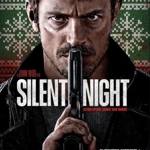 Silent Night Movie OTT Release Date, Find Silent Night Streaming rights, Digital release date, Cast