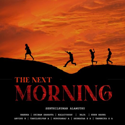 The Next Morning Movie OTT Release Date, Find The Next Morning Streaming rights, Digital release date, Cast