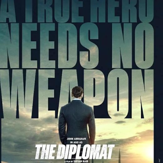 The Diplomat Movie OTT Release Date, Find The Diplomat Streaming rights, Digital release date, Cast