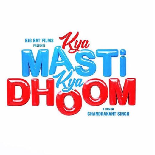 Kya Masti Kya Dhoom Movie OTT Release Date, Find Kya Masti Kya Dhoom Streaming rights, Digital release date, Cast