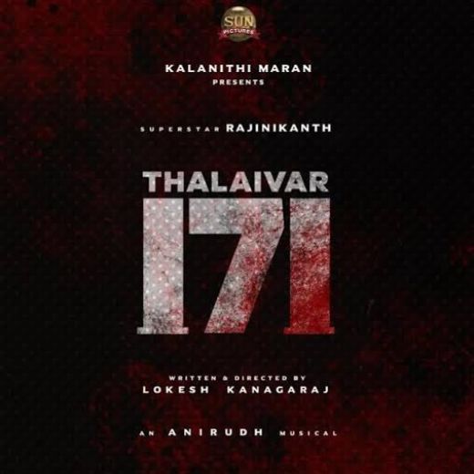 Thalaivar 171 Movie OTT Release Date, Find Thalaivar 171 Streaming rights, Digital release date, Cast