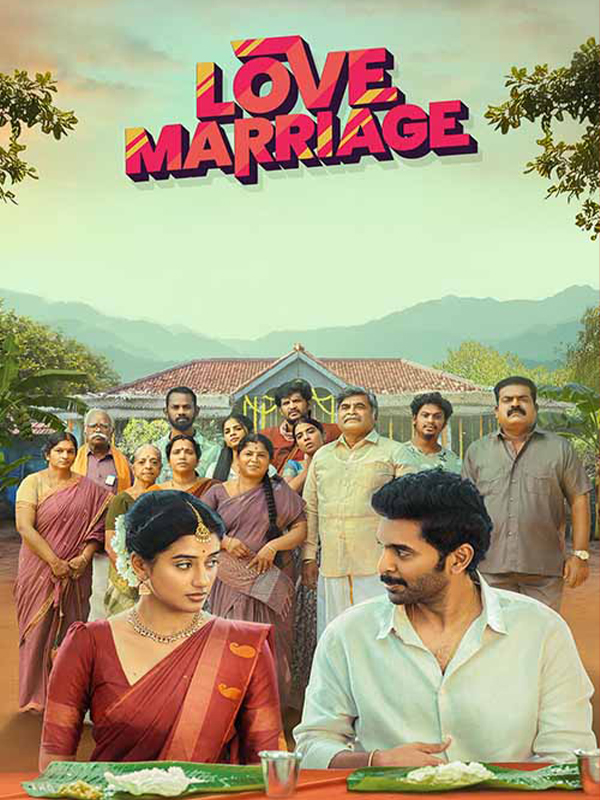 Love Marriage Movie 2025 Release Date, Cast, Review, OTT Release Date